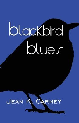 Blackbird Blues 1