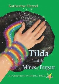 bokomslag Tilda and the Mines of Pergatt