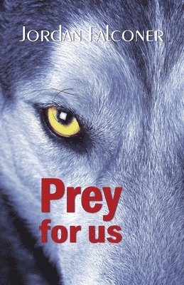 Prey for Us 1