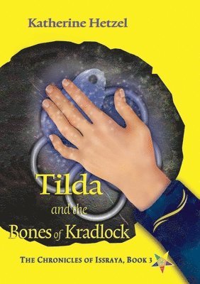 Tilda and the Bones of Kradlock 1