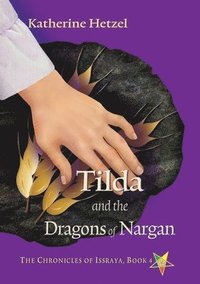 bokomslag Tilda and the Dragons of Nargan