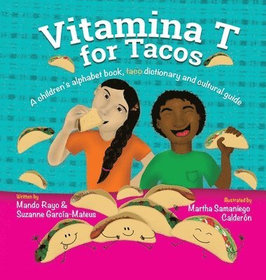 bokomslag Vitamina T For Tacos