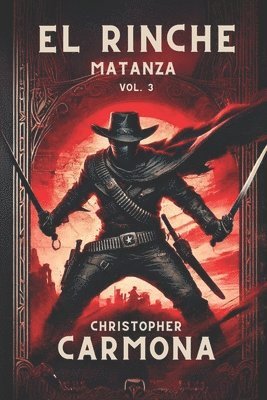 Christopher Carmona - El Rinche, Häftad