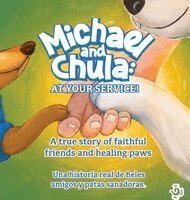 Barbara Canales, Jacqueline Black - Michael and chula, Inbunden