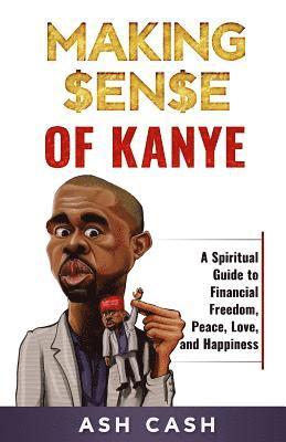 Making Sense of Kanye 1