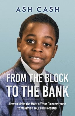 From the Block to the Bank 1