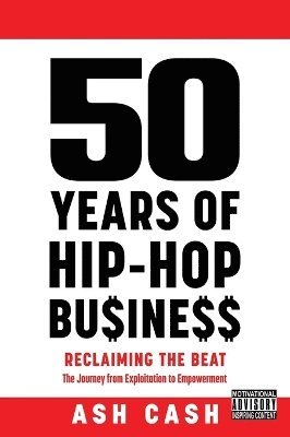 50 Years of Hip-Hop Business 1