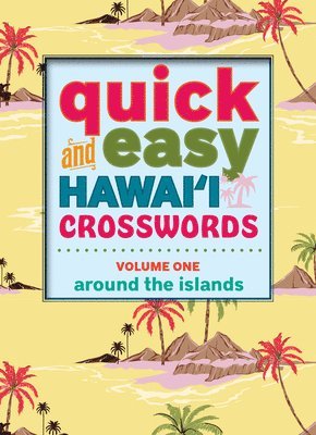 bokomslag Quick and Easy Hawai'i Crosswords