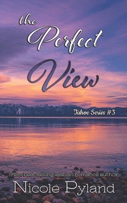 Nicole Pyland - Perfect View, Häftad