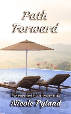 Nicole Pyland - PATH FORWARD, Häftad