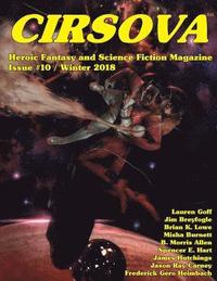 bokomslag Cirsova #10: Heroic Fantasy and Science Fiction Magazine