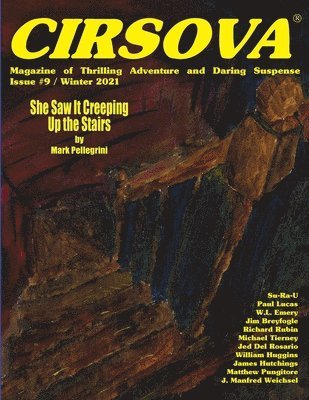 Cirsova Magazine of Thrilling Adventure and Daring Suspense Issue #9 / Winter 2021