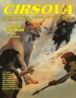 bokomslag Cirsova Magazine of Thrilling Adventure and Daring Suspense Issue #11 / Summer 2022