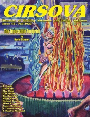 Cirsova Magazine of Thrilling Adventure and Daring Suspense Issue #12 / Fall 2022 1