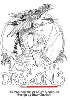 Baer Charlton - Here Be Dragons, Häftad