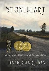 bokomslag Stoneheart: A path of redemption and identity