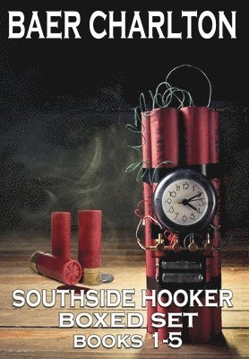 Baer Charlton - The Southside Hooker Series: Books 1-5 Boxed Set, Inbunden