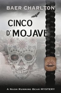 bokomslag Cinco d' Mojave