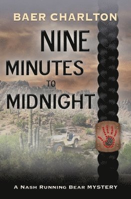 Baer Charlton - Nine Minutes to Midnight, Häftad