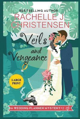 Rachelle J Christensen - Veils and Vengeance, Häftad