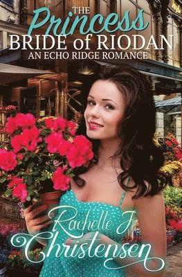 Rachelle J Christensen - Princess Bride of Riodan, Häftad