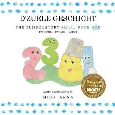 bokomslag The Number Story 1 D'ZUELE GESCHICHT