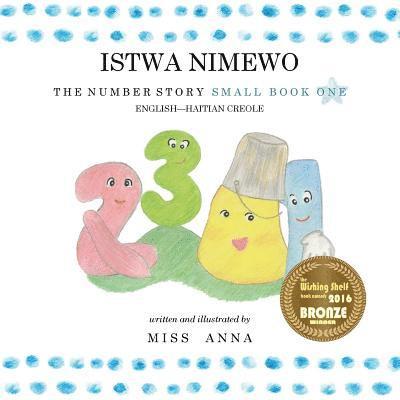 The Number Story 1 ISTWA NIMEWO 1