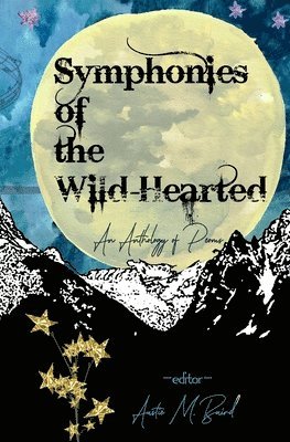 bokomslag Symphonies of the Wild-Hearted