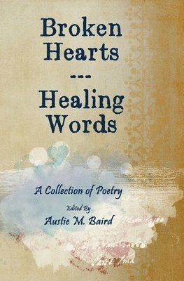 Broken Hearts - Healing Words 1