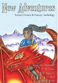 bokomslag New Adventures: Science Fiction & Fantasy Anthology