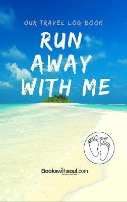 Books with Soul, Books With Soul - Our Travel Log Book, Inbunden