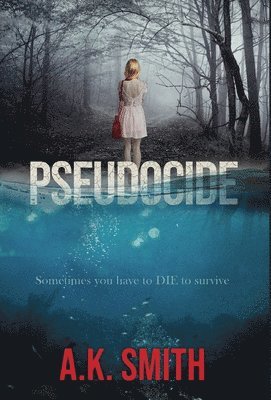 Pseudocide - Sometimes you have to DIE to survive 1