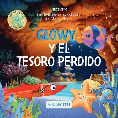 bokomslag Glowy Y El Tesoro Perdido