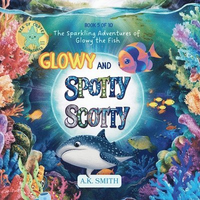 Glowy and Spotty Scotty 1