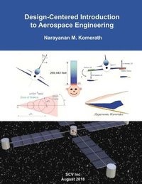 bokomslag Design-Centered Introduction to Aerospace Engineering