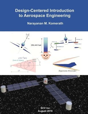 bokomslag Design-Centered Introduction to Aerospace Engineering