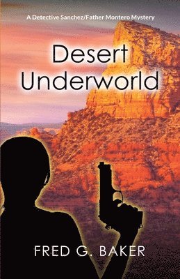 Desert Underworld 1