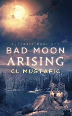 bokomslag Bad Moon Arising