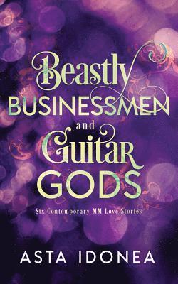 Beastly Businessmen and Guitar Gods 1