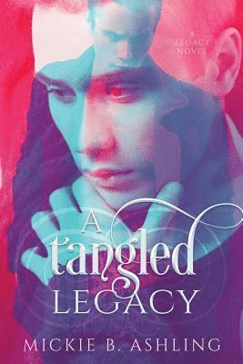 bokomslag A Tangled Legacy