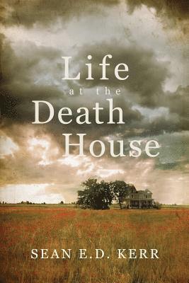 Life at the Death House 1