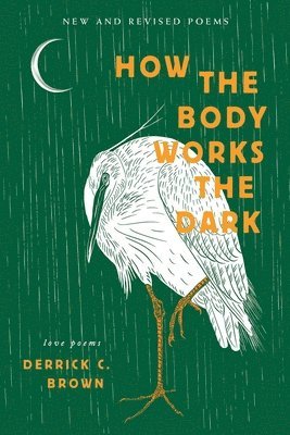 How The Body Works The Dark 1