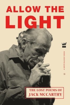Jack McCarthy - Allow the Light, Häftad