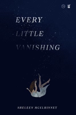 Every Little Vanishing 1