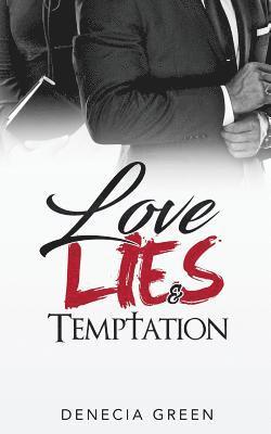 Love, Lies & Temptation 1