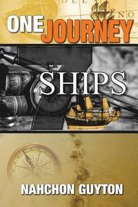 bokomslag One Journey 7 Ships