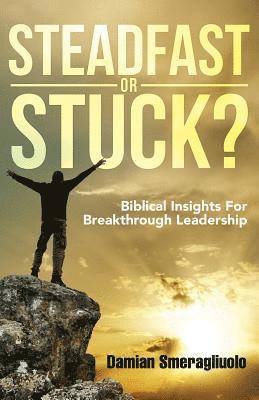 Steadfast Or Stuck? 1