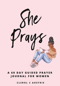 bokomslag She Prays