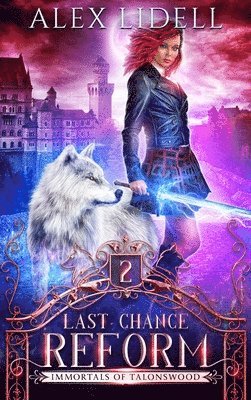Last Chance Reform