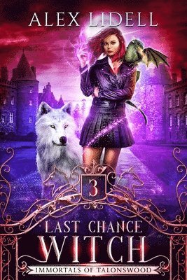 Alex Lidell - Last Chance Witch, Häftad